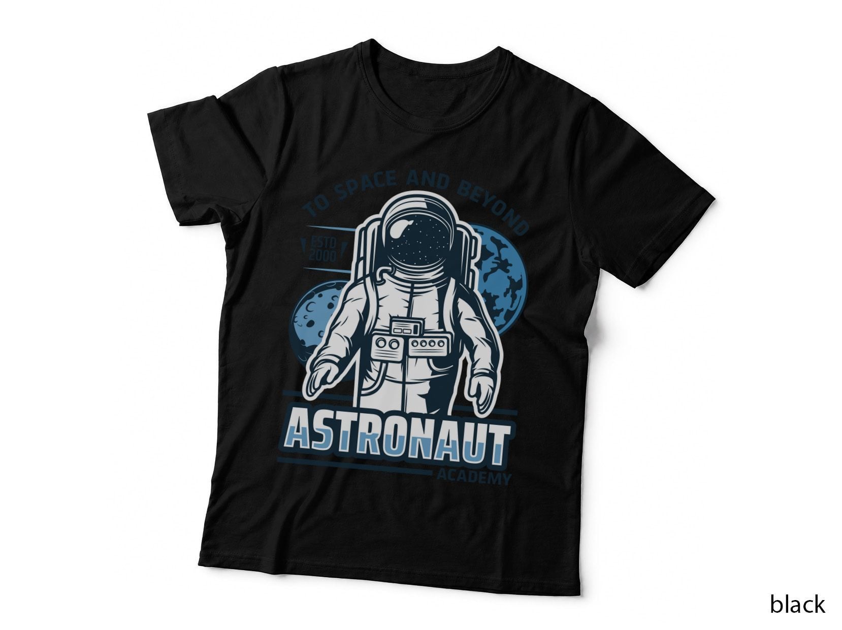 Space Astronaut to and Beyond Estd 2000 Academy Moon Blue T-Shirt