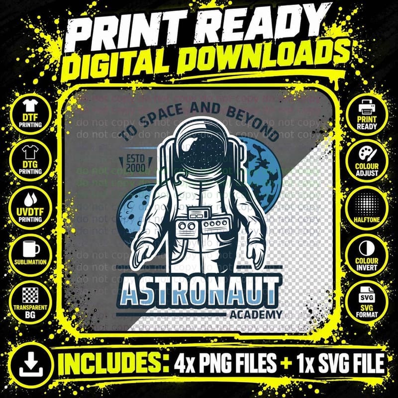 Space Astronaut to and Beyond Estd 2000 Academy Moon Png SVG Digital Bundle