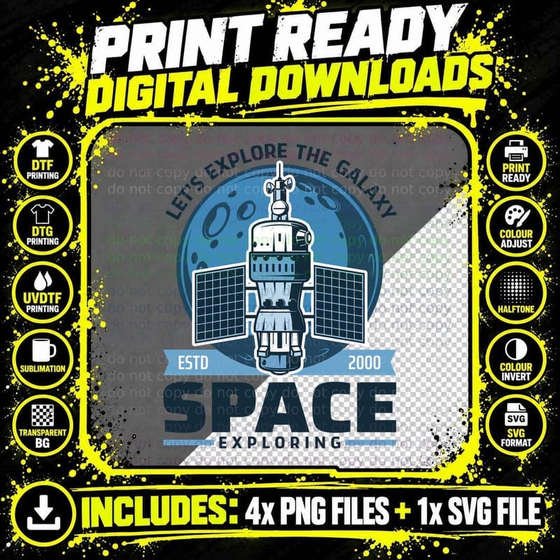 Space Exploring Lets Explore the Galaxy Satellite Blue Png SVG Digital Bundle