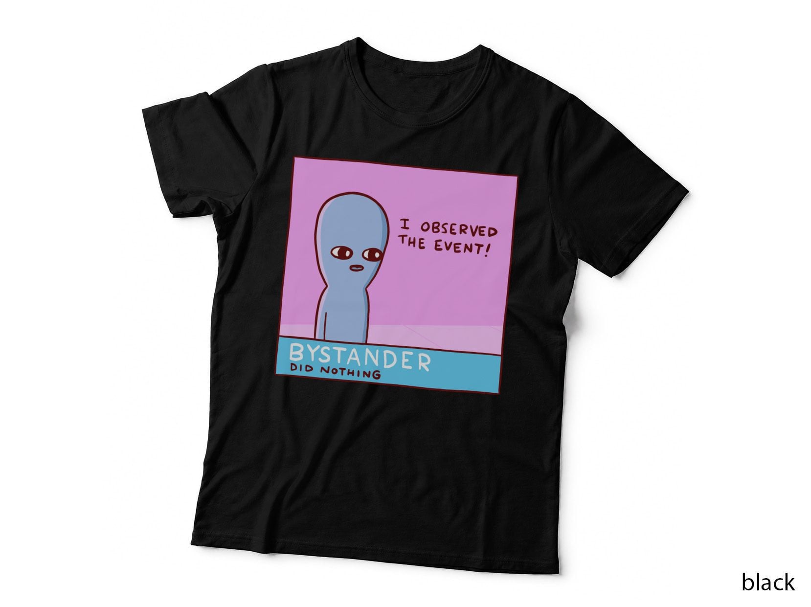 Strange Planet Special Product Bystander T-Shirt
