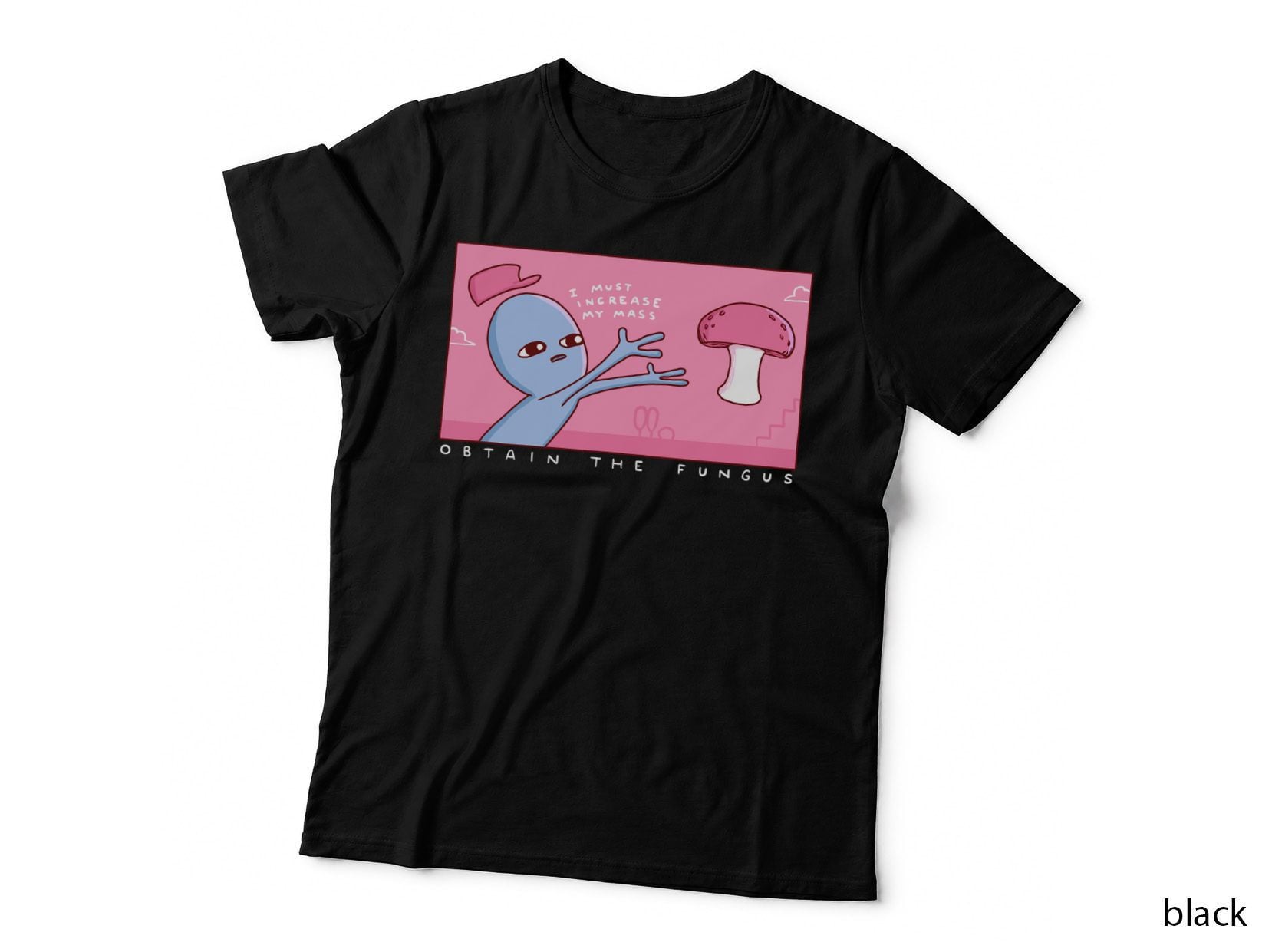 Strange Planet Special Product Obtain THE Fungus T-Shirt