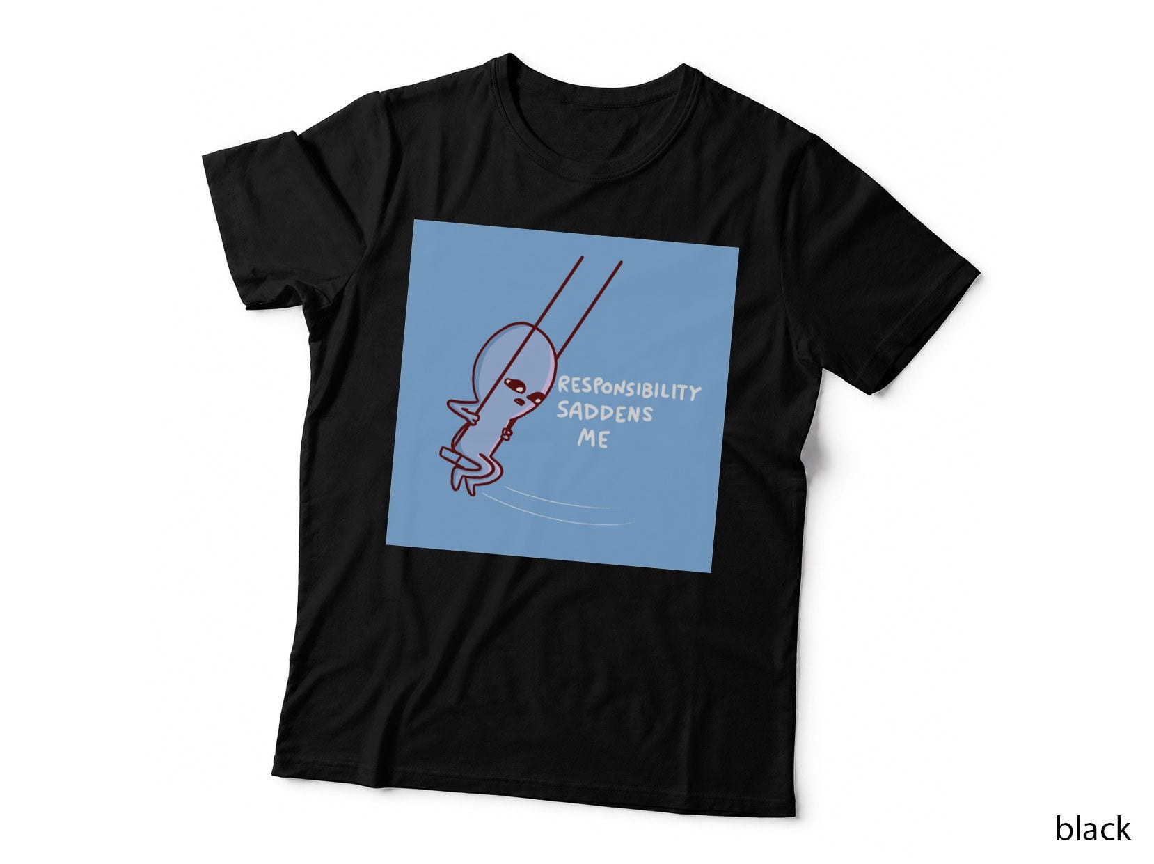 Strange Planet Special Product Responsibility ON BLUE Background T-Shirt