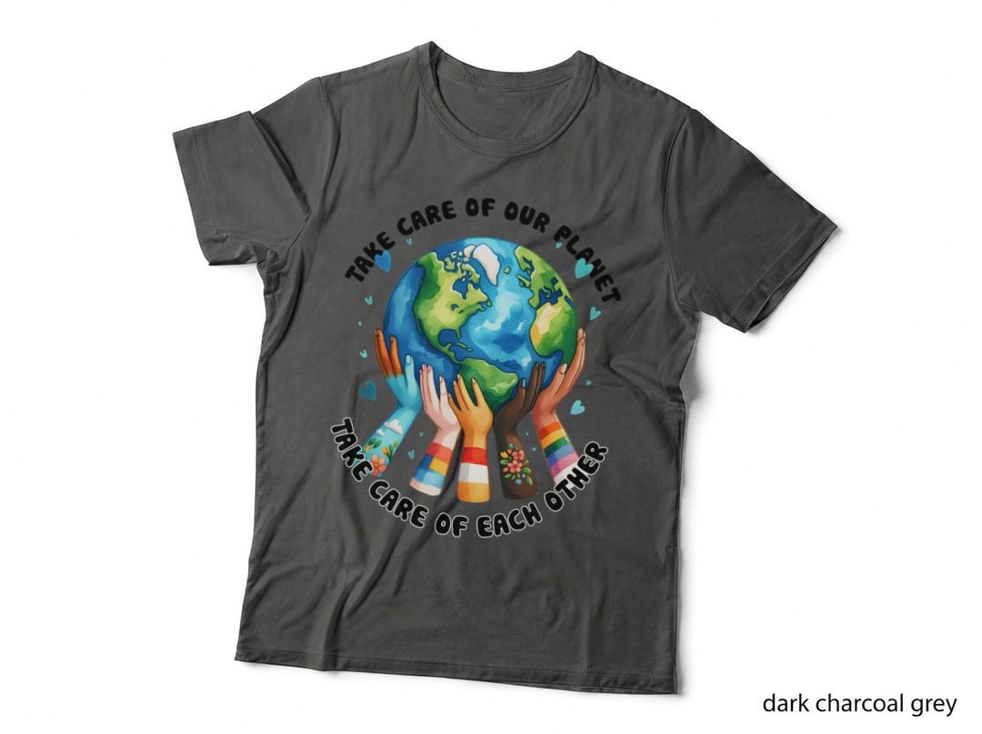 Take Care of Our Planet Take Care of Each Other Earth Day T-Shirt