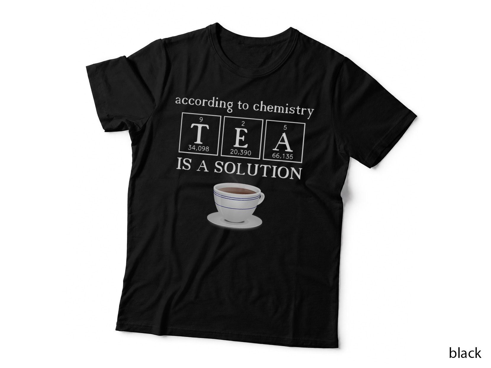 Teacup and TEA Chemistry Solution T-Shirt