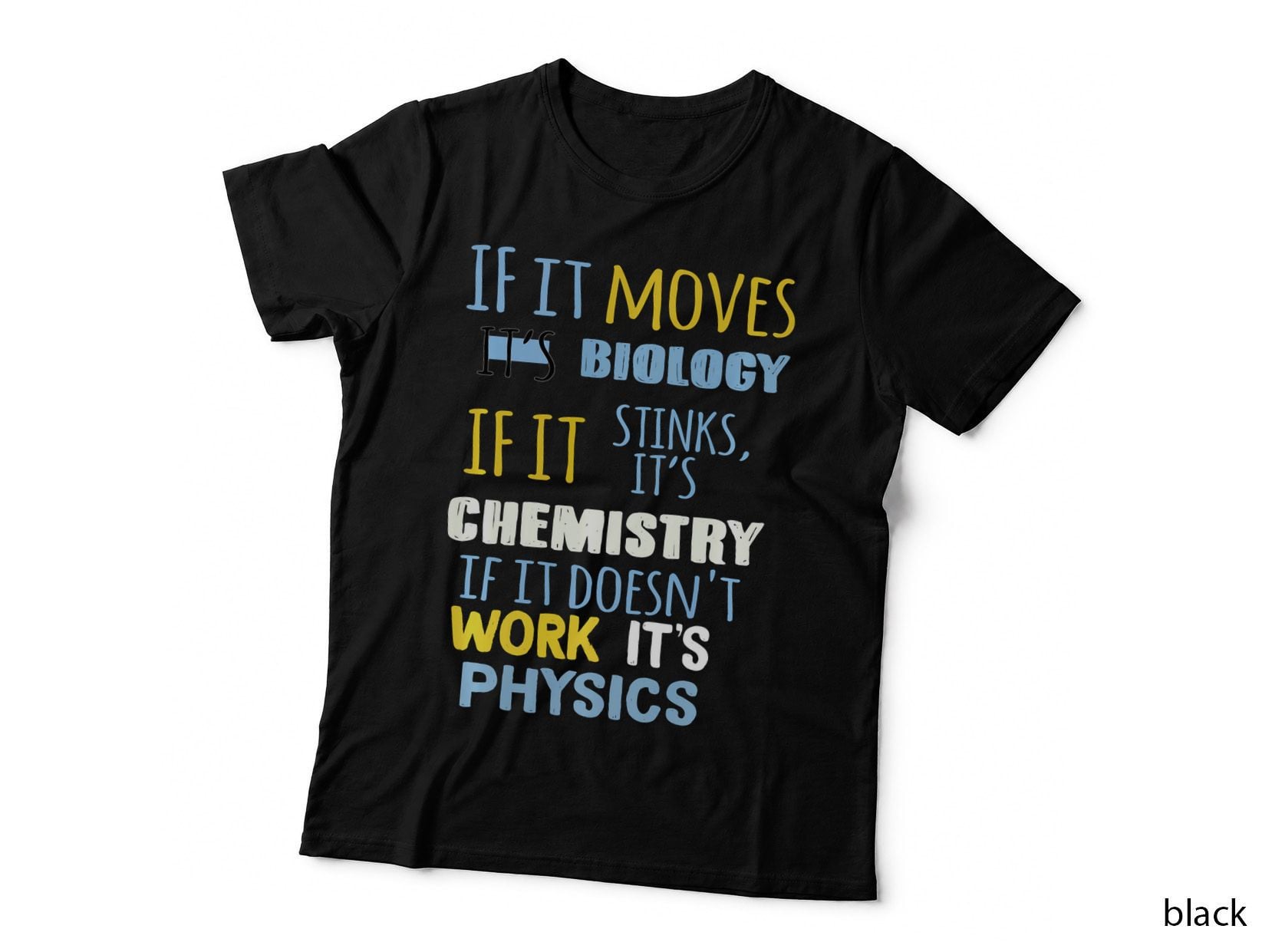 Biology Chemistry Physics Sweatshirt T-Shirt