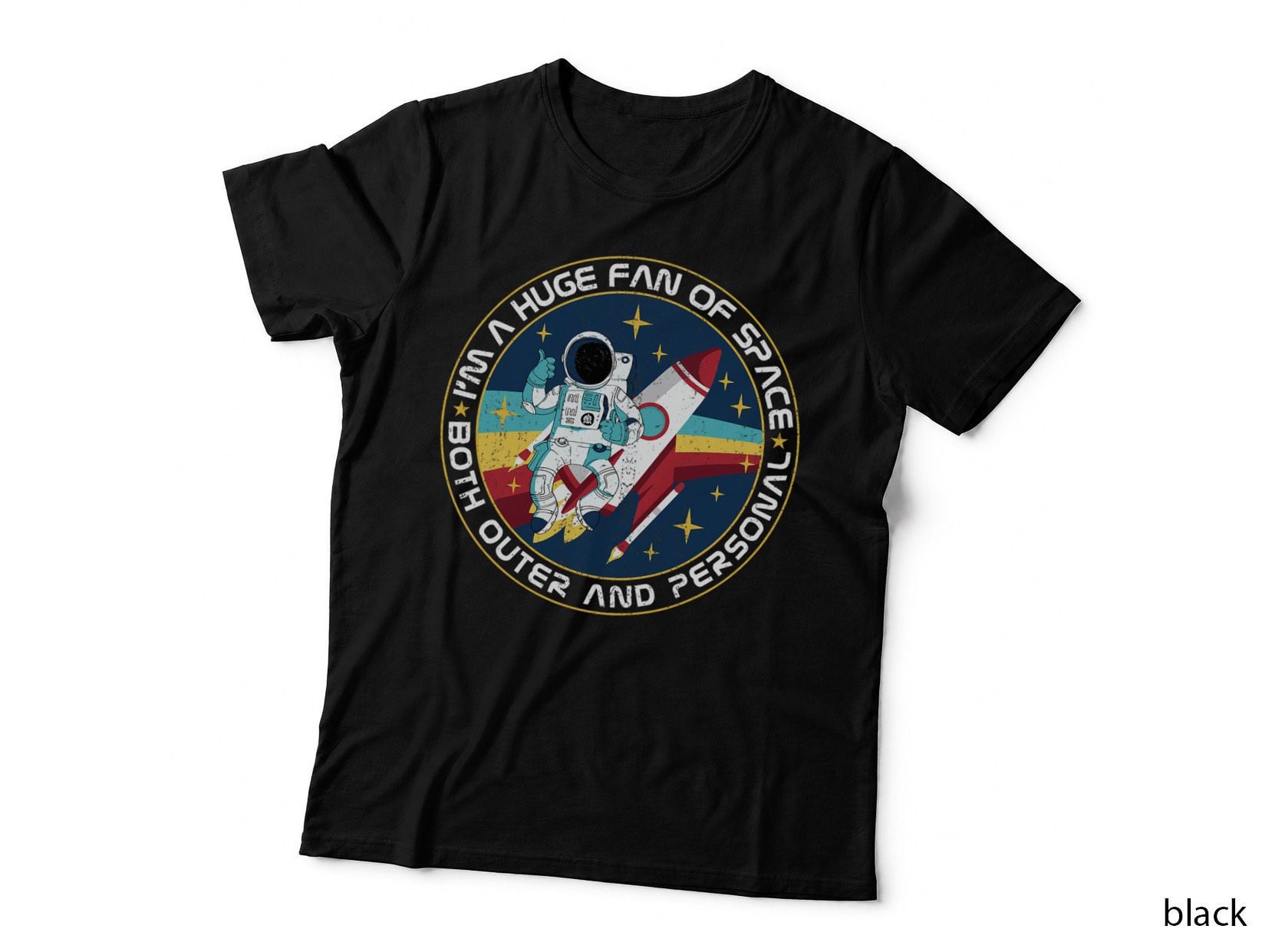 Huge Fan of Space Both Outer and Personal Science T-Shirt