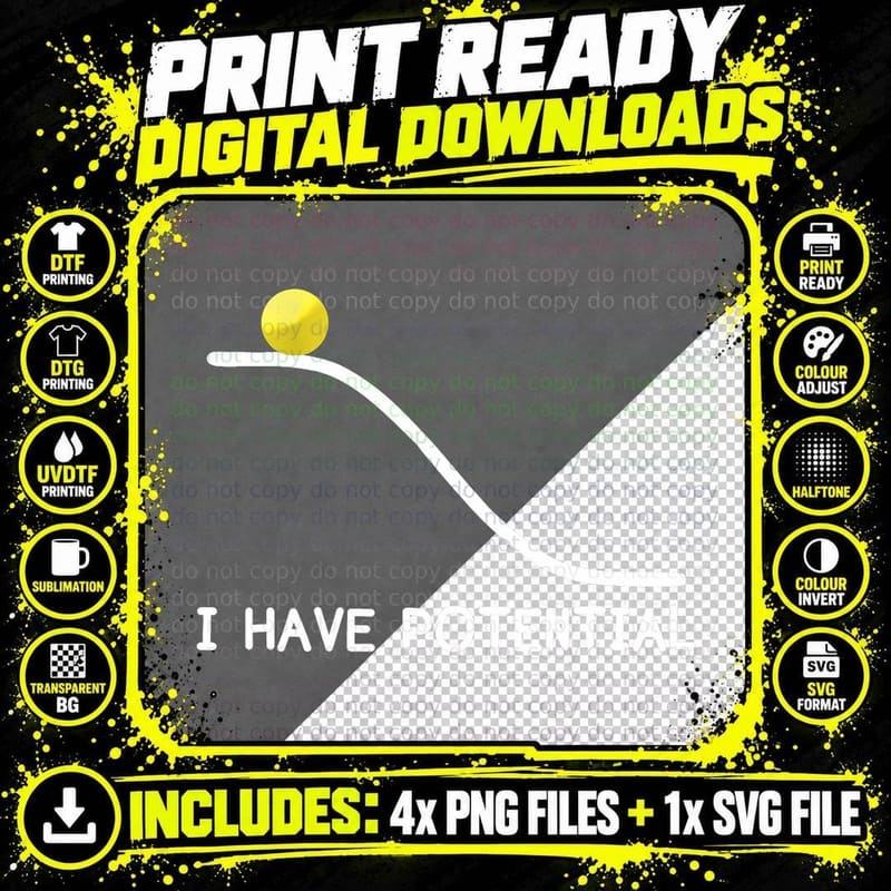 I Had Potential Physics Science T-Shirt Png SVG Digital Bundle