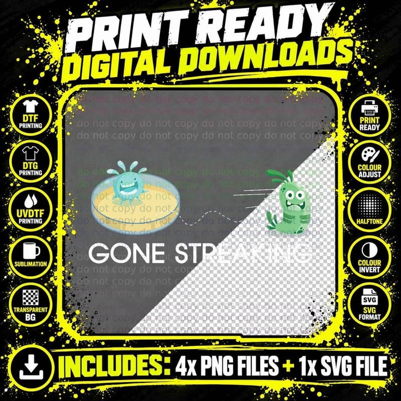 I'm Gone Streaking Living Organism Biology, Gift Png SVG Digital Bundle
