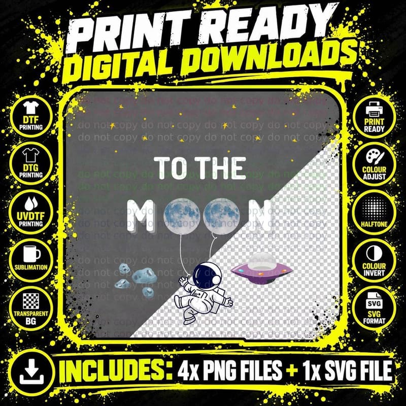TO THE MOON Astronaut in Space with Stars and Spaceship Png SVG Digital Bundle