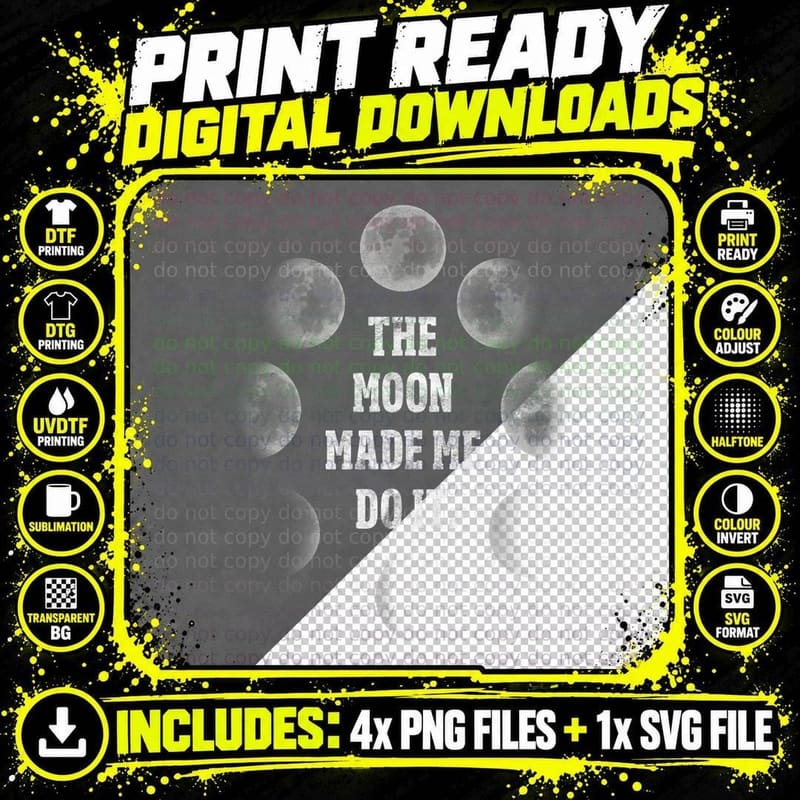 The Moon Made Me Do It Astronomy Astronomer, Cosmic Png SVG Digital Bundle