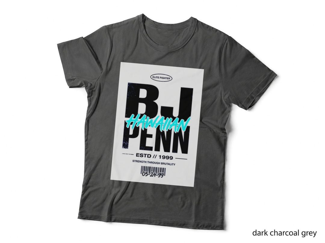 Bj Penn Elite Fighter Hawaiian Strength Through Bold Vintage Typography T-Shirt