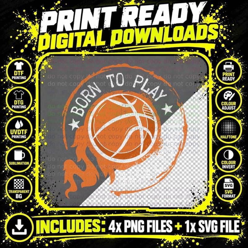 Born to Play Basketball T-Shirt Png SVG Digital Bundle