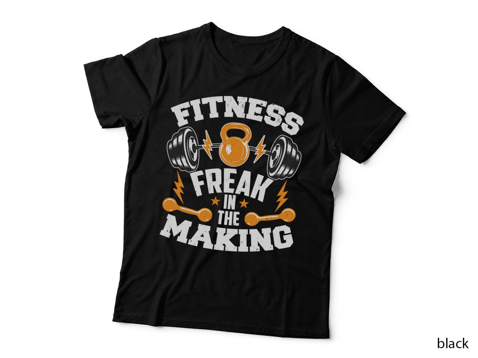 Fitness Freak in the Making Motivational T-Shirt