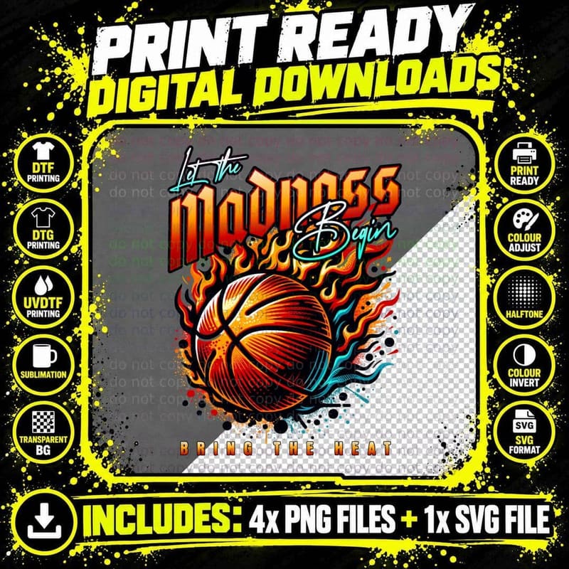 Flaming Basketball Graphic Let the Madness Begin Bring Png SVG Digital Bundle