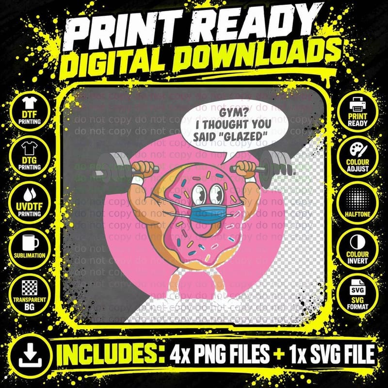 Gym I Thought You Said Glazed Donut Mask Pink Humorous Png SVG Digital Bundle