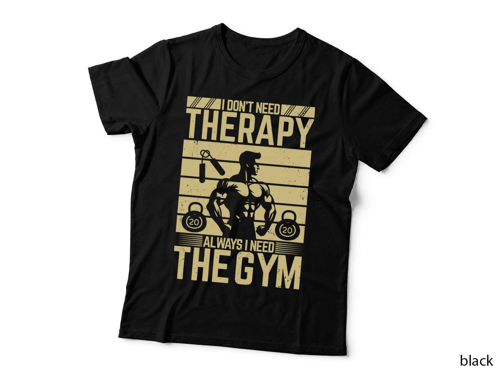 I Don't Need Therapy Always the Gym Motivational Yellow Striped T-Shirt