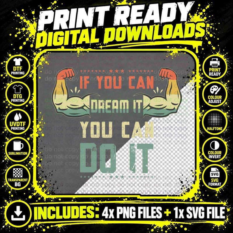 If You Can Dream It Do It Muscular Arms Green Tan Png SVG Digital Bundle