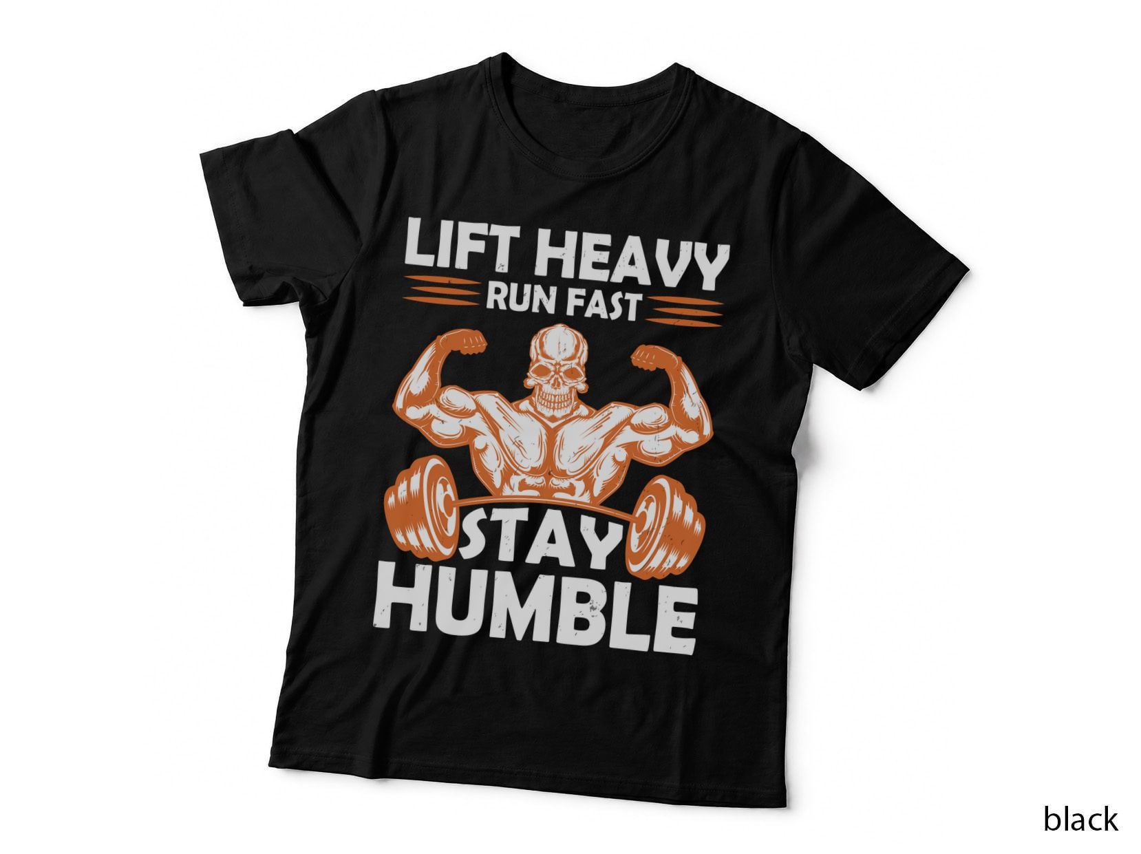 Lift Heavy Run Fast Stay Humble Skull Muscular Orange Dumbbell T-Shirt