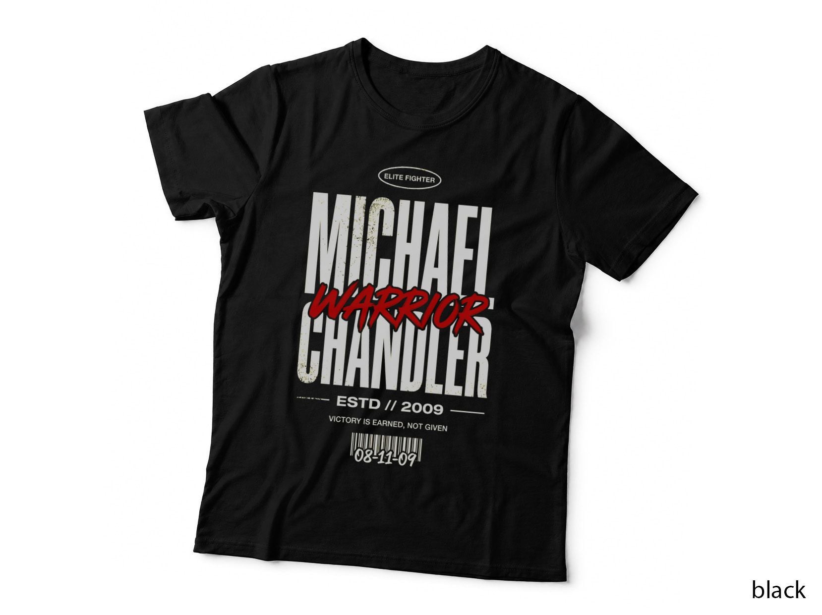 Michael Chandler Elite Fighter Warrior Estd 2009 Victory Is Vintage T-Shirt