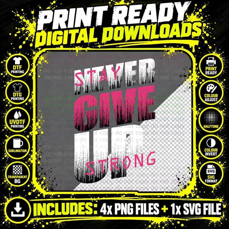 Start Give up Strong Pink Glitch Text Strength Png SVG Digital Bundle