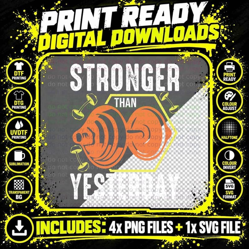 Stronger Than Yesterday Orange Dumbbell Yellow Outline Png SVG Digital Bundle