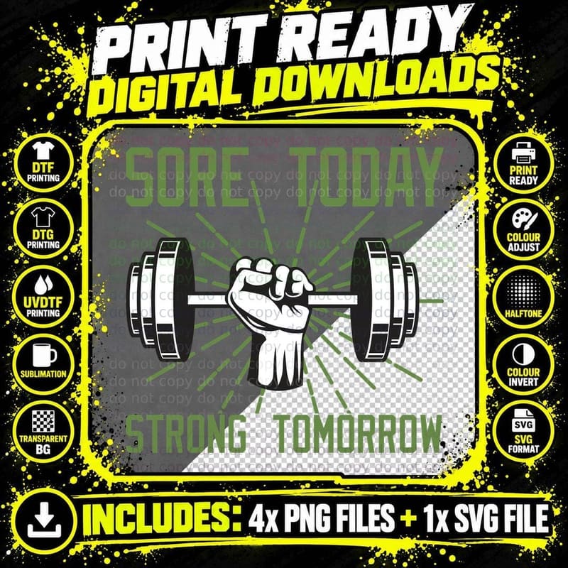 Sure Today Strong Tomorrow Green Yellow Fist Barbell Png SVG Digital Bundle