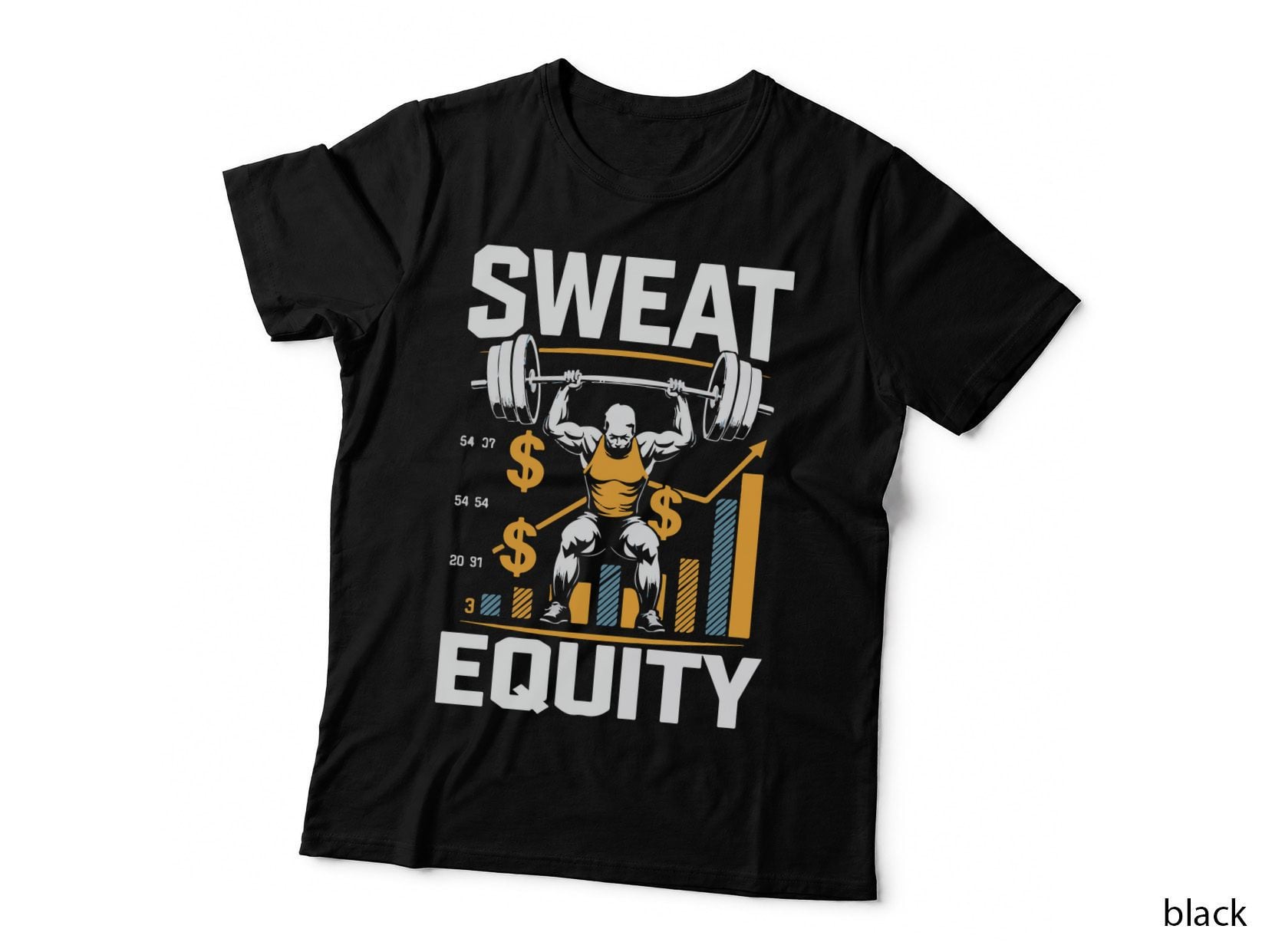 Sweat Equity Barbell Orange Dollar Chart Motivation T-Shirt