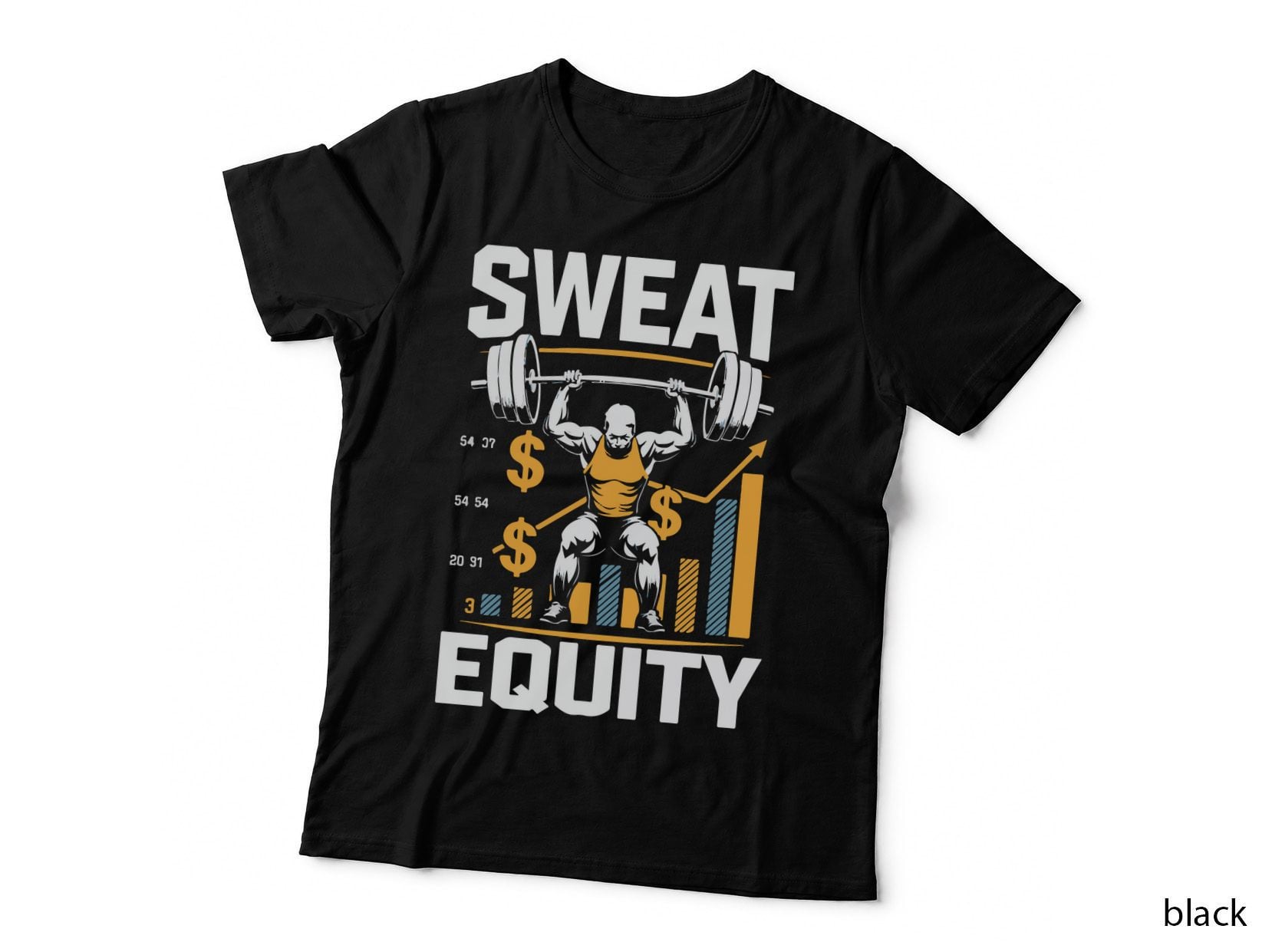 Sweat Equity Orange Yellow Bodybuilder Chart Money Fitness T-Shirt