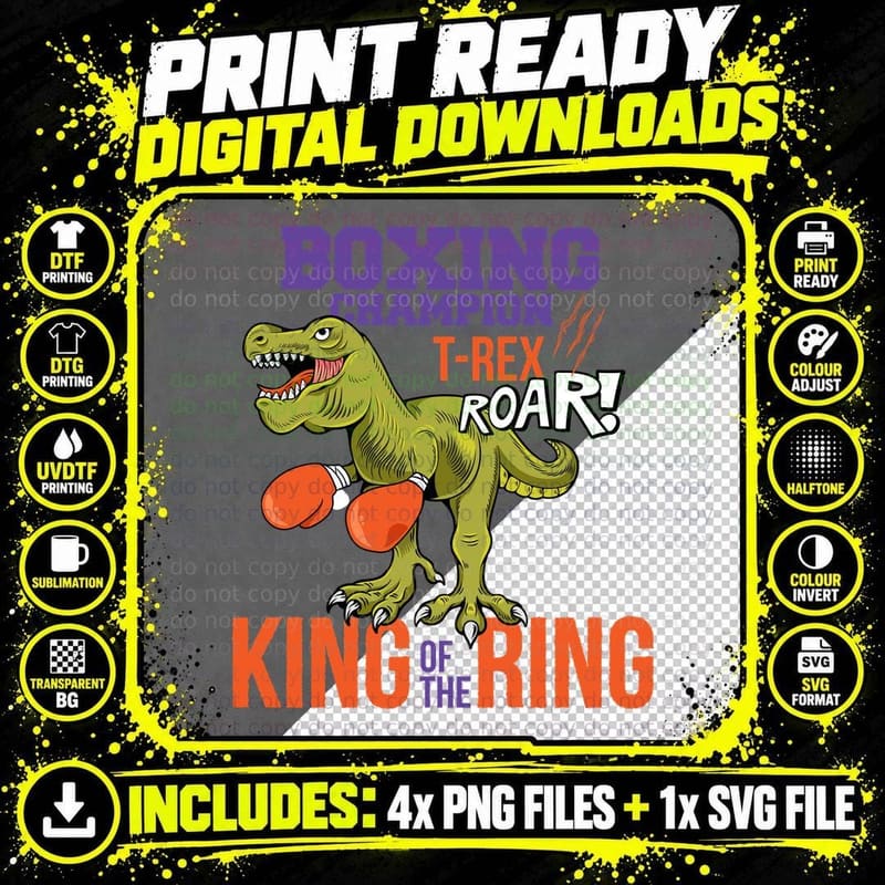 T-Rex Boxing Champion Roar King of the Ring Dinosaur Png SVG Digital Bundle