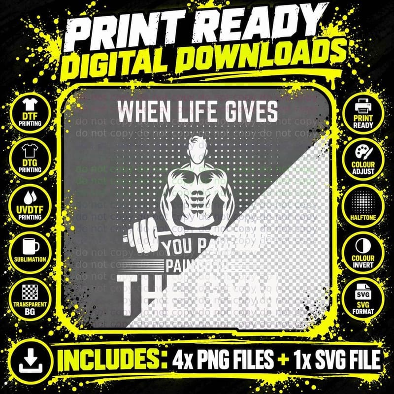 When Life Gives You Pain Go to the Gym Black Muscular Png SVG Digital Bundle