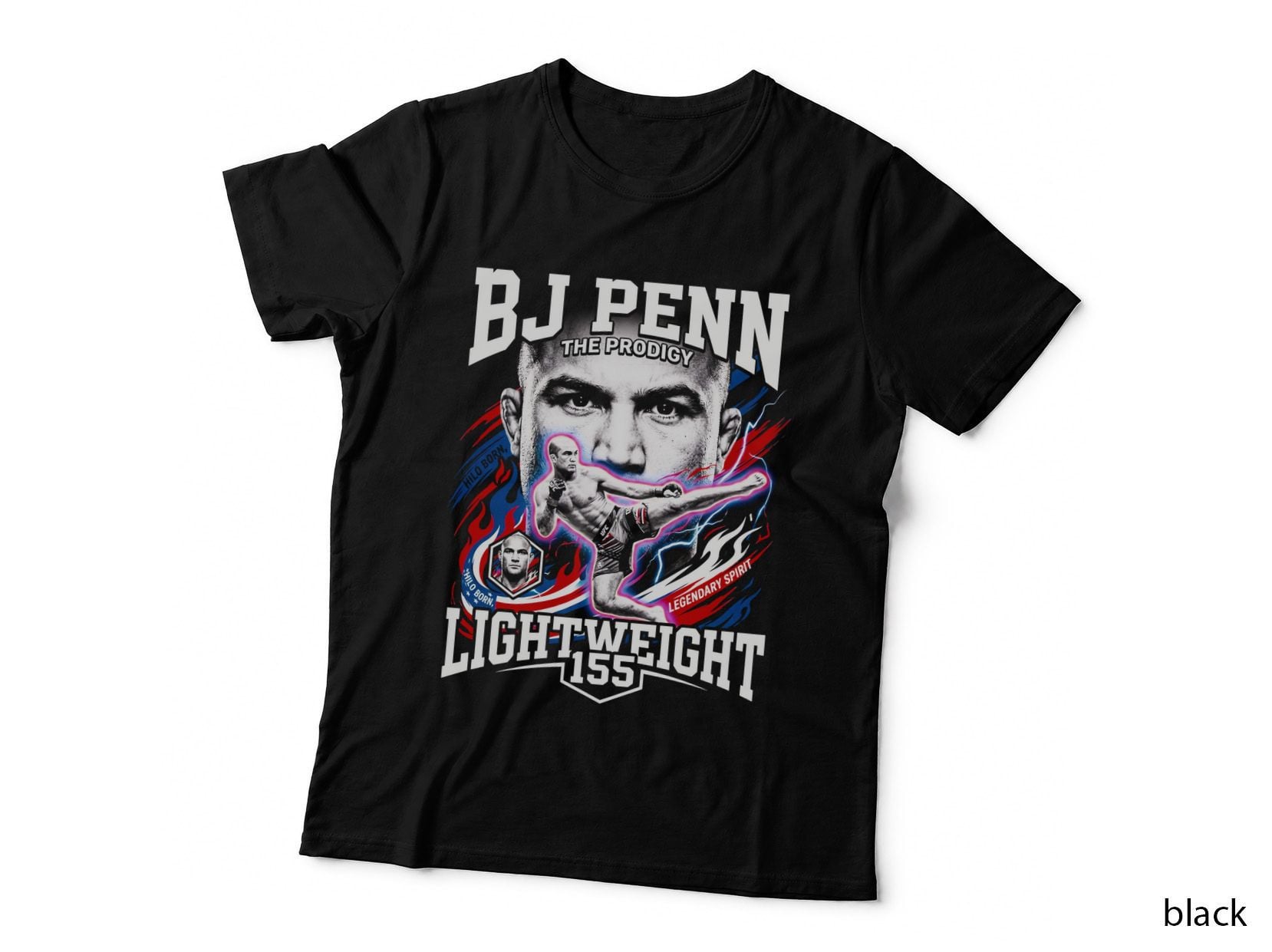 Bj Penn the Prodigy Lightweight 155 Legendary Spirit MMA Fighter T-Shirt