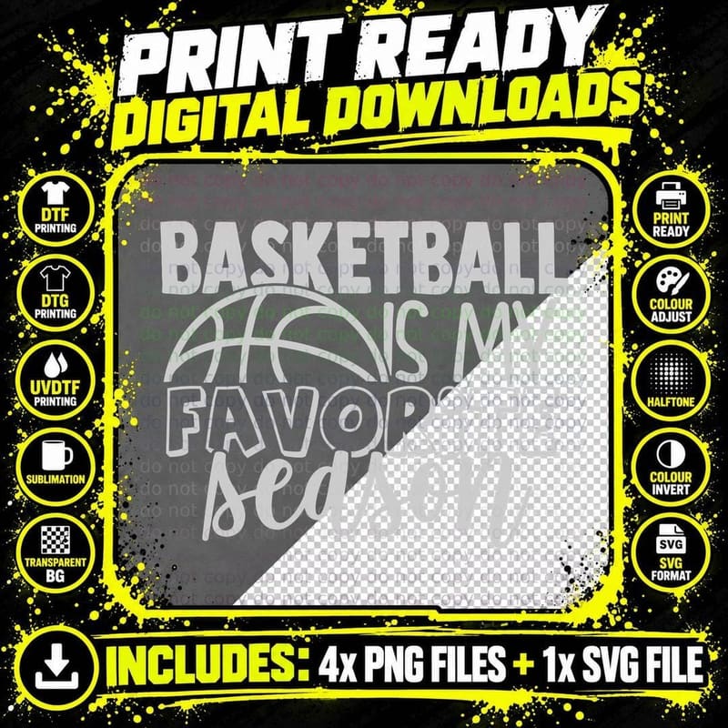 Basketball Is My Favorite Season Basketball Design Png SVG Digital Bundle