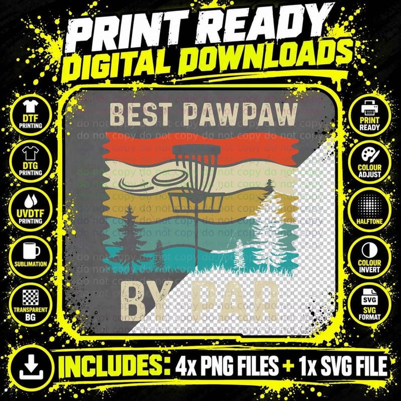 Best Pawpaw by Par Disc Golf T-Shirt Png SVG Digital Bundle