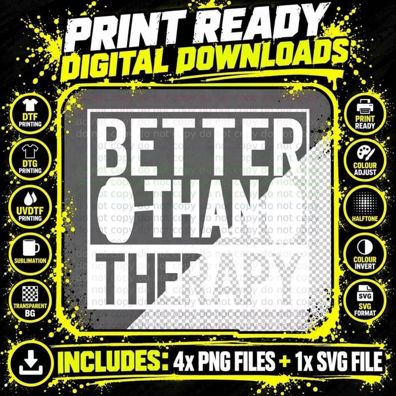 Better Than Therapy Soccer T-Shirt Png SVG Digital Bundle