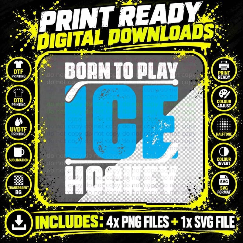 Born to Play Ice Hockey T-Shirt, Ice Hockey Logo Graphic Png SVG Digital Bundle