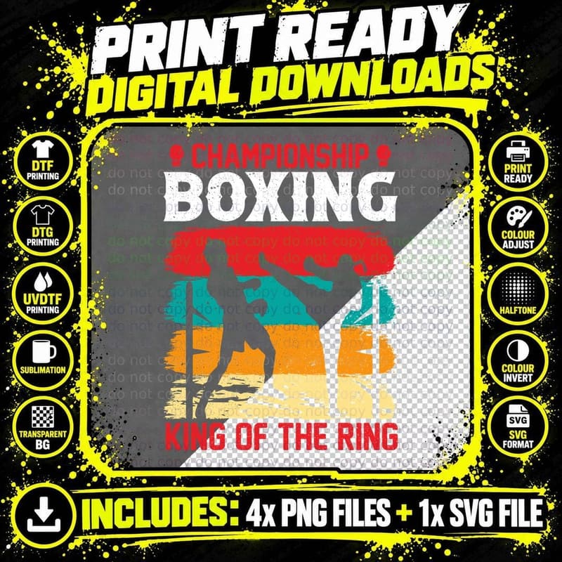 Championship Boxing King of the Ring Boxing T-Shirt Png SVG Digital Bundle