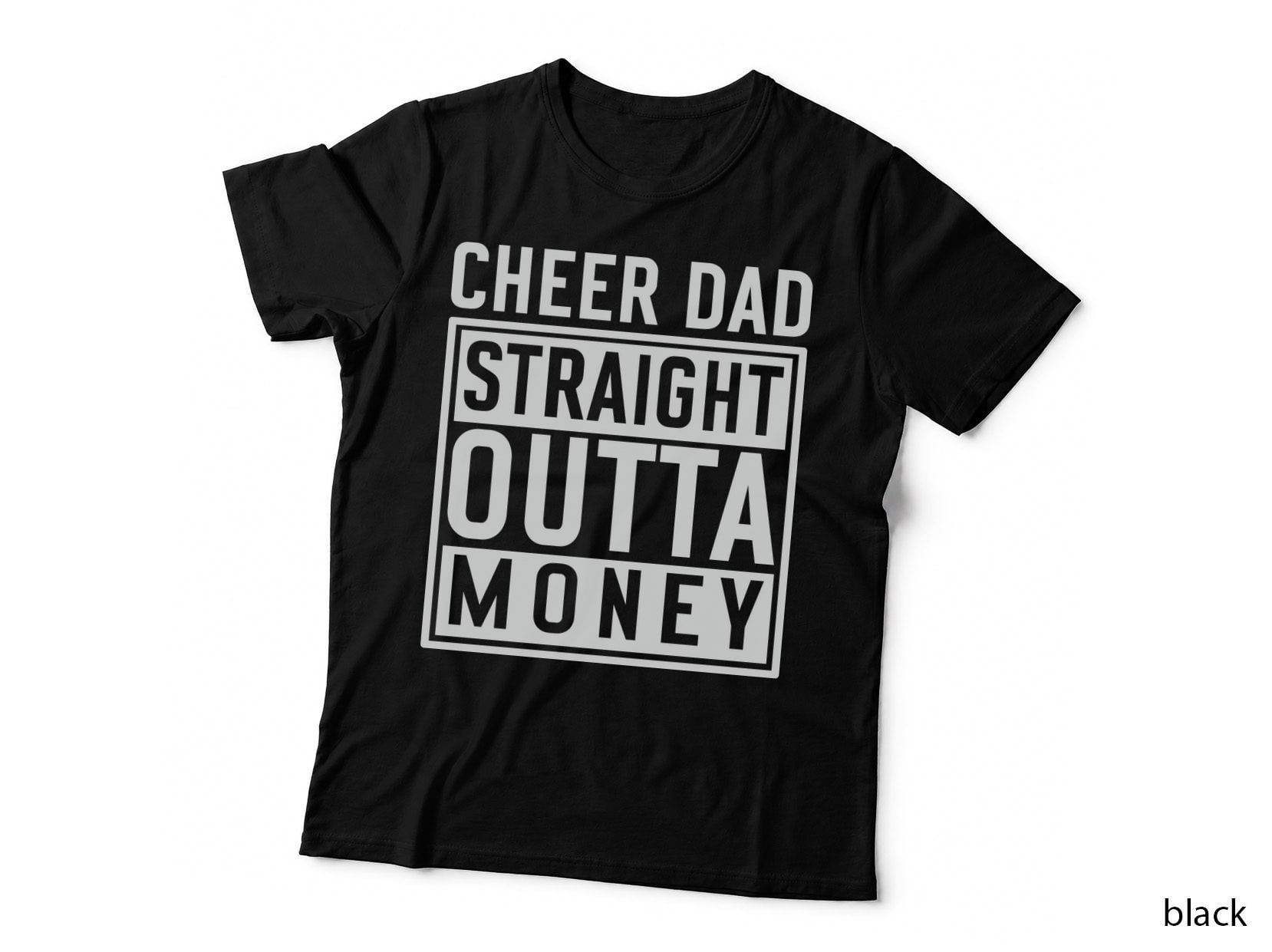 Cheer Dad Straight Outta Money Hockey T-Shirt, Cheer Dad Cheering Graphic Tee