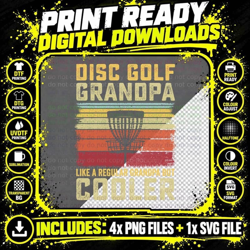 Disc Golf Grandpa Like a Regular Grandpa but Cooler Disc Png SVG Digital Bundle