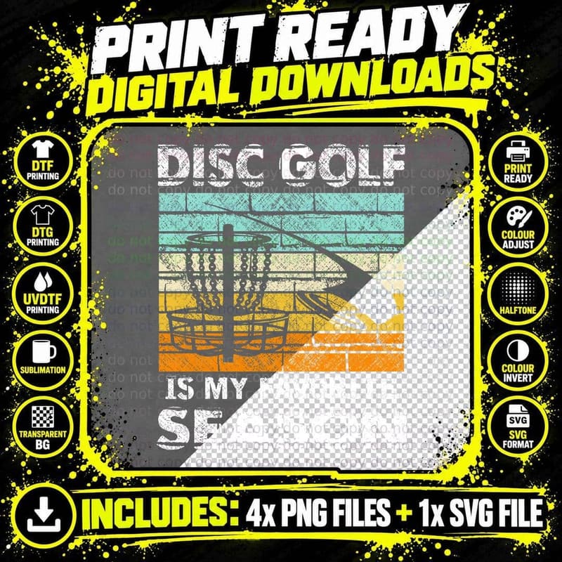 Disc Golf Is My Favorite Season Disc Golf T-Shirt Png SVG Digital Bundle