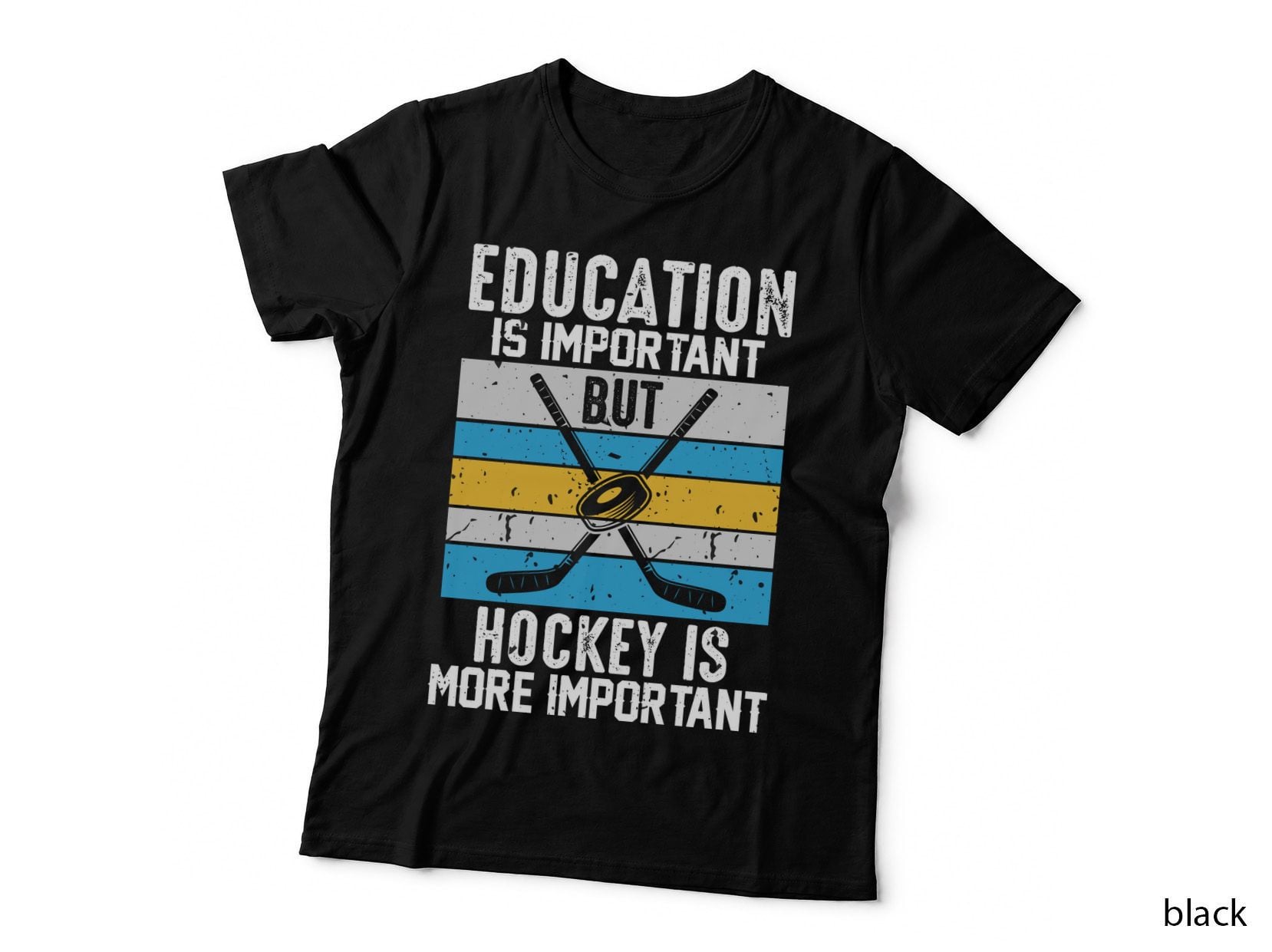 Education Is Important but Hockey Is More Important Hockey T-Shirt
