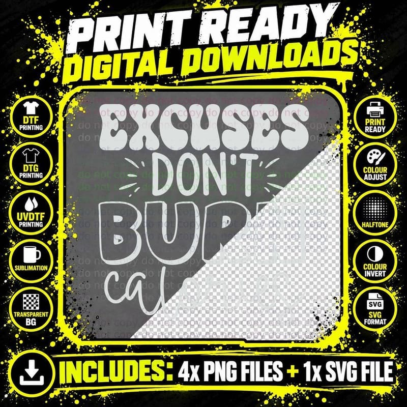 Excuses Don't Burn Calories Soccer T-Shirt Png SVG Digital Bundle