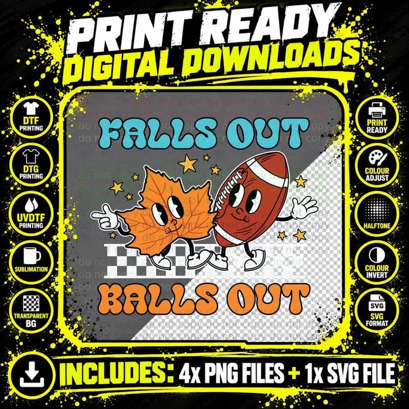 Falls Out Balls Out Football T-Shirt Png SVG Digital Bundle