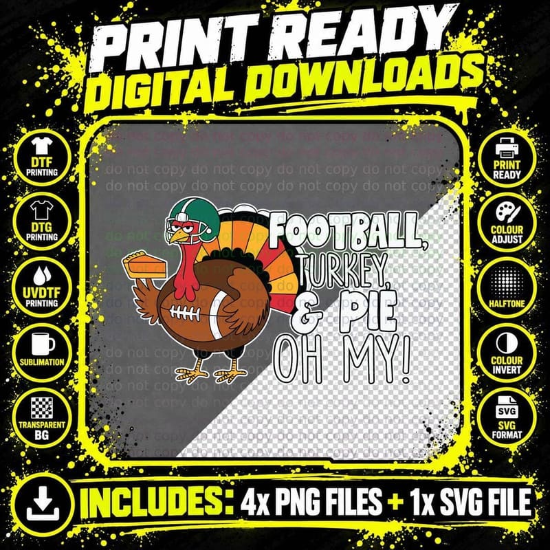 Football Turkey & Pie Oh My! Football T-Shirt Png SVG Digital Bundle