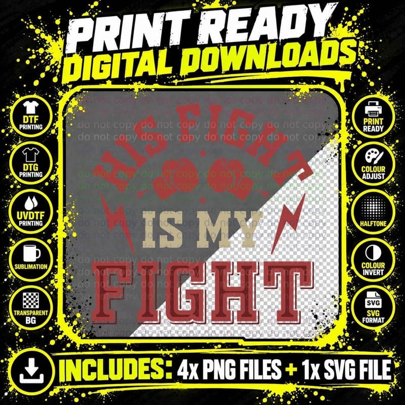 His Fight Is My Fight Boxing T-Shirt Png SVG Digital Bundle