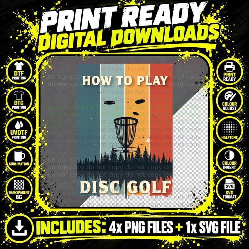How to Play Disc Golf Disc Golf T-Shirt Png SVG Digital Bundle