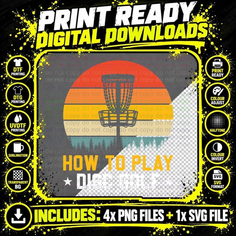 How to Play Disc Golf Disc Golf T-Shirt Png SVG Digital Bundle