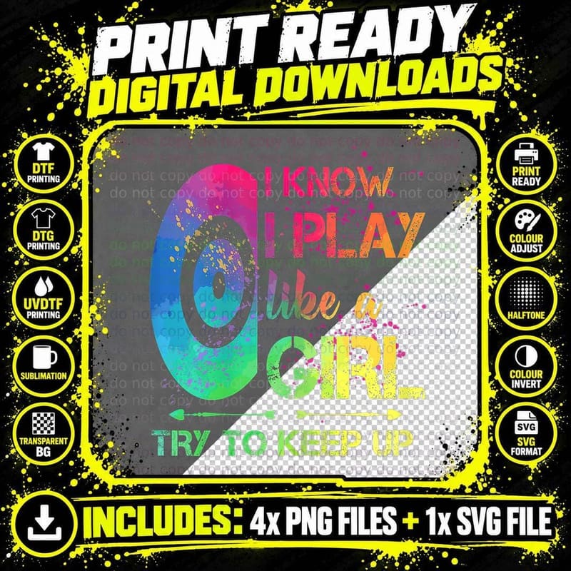 I Know I Play Like a Girl Try to Keep up Disc Golf Png SVG Digital Bundle
