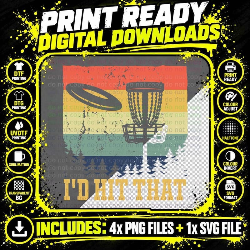 I'd Hit That Disc Golf T-Shirt, Disc Golf Basket with Png SVG Digital Bundle