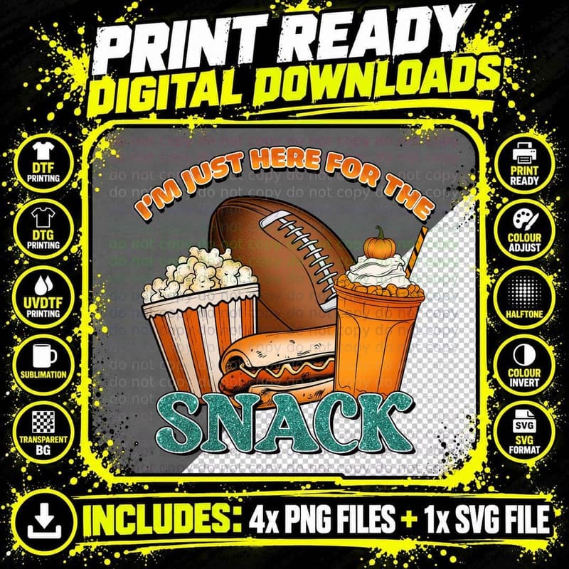 I'm Just Here for the Snack Football T-Shirt Png SVG Digital Bundle