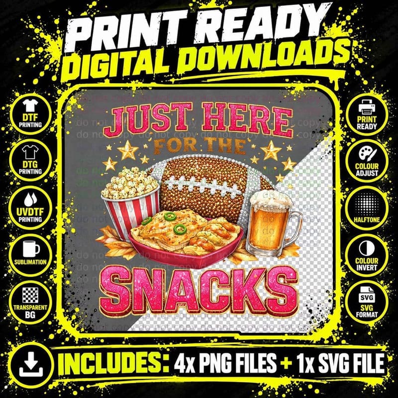 Just Here for the Snacks Football T-Shirt Png SVG Digital Bundle